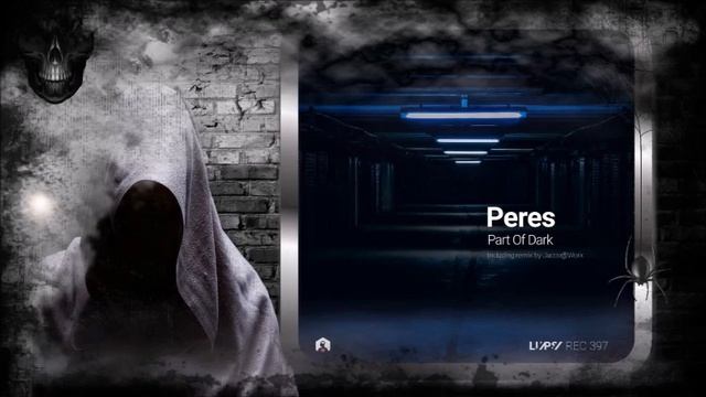 Peres – Part of Dark (Original Mix) [LuPS Records] смотреть онлайн