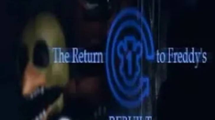The Return to Freddy's Rebuilt - Возвращение к восстановленному Фредди смотреть онлайн