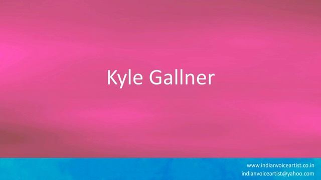 Pronunciation of the word(s) "Kyle Gallner". смотреть онлайн