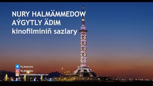Nury Halmämmedow – Aýgytly ädim K/f Sazlary; (Doly Görnüşde); (Turkmen Movie Soundtracks);