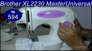 Как переключить программы и проверить швейную машину Brother XL-2230 после ремонта. Видео № 594.
