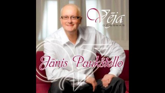 JĀNIS PAUKŠTELLO - Tāpēc jau, ka nevar zināt kāpēc смотреть онлайн