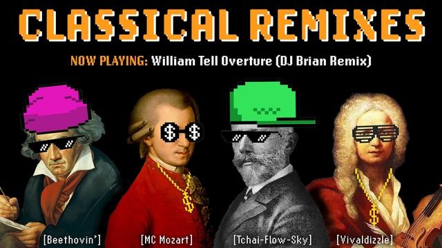 Classical Remixes