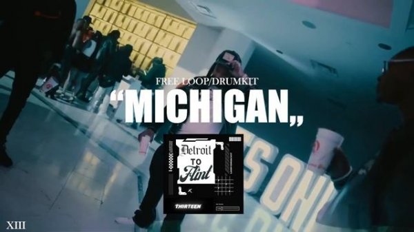 [FREE] Detroit / Flint Drum Kit + Loop Kit 2023 "Michigan" | @xiiibeats