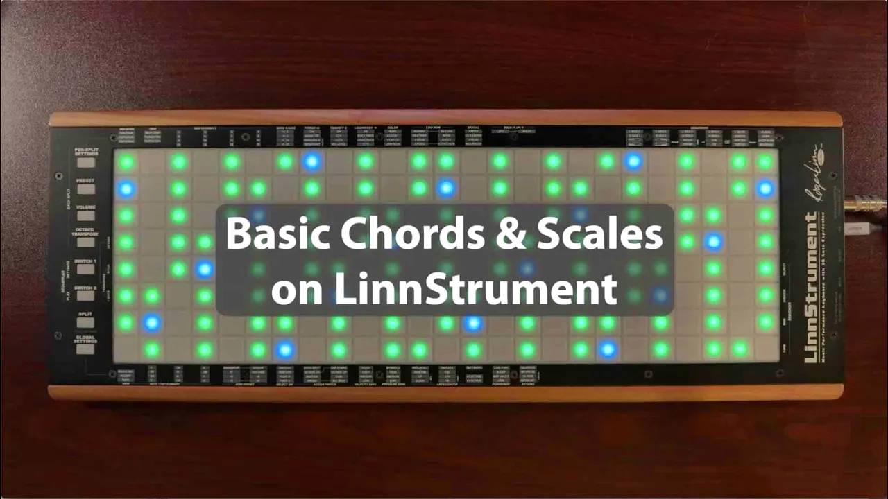 LinnStrument: Basic Chords and Scales
