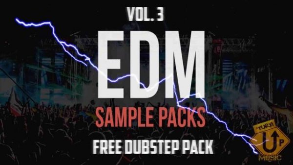 Free Dubstep Pack - Loops, Bass, Synths | FREE EDM SAMPLE PACKS VOL. 3