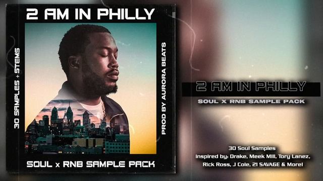 (FREE) SOUL SAMPLE PACK - "2 AM IN PHILLY VOL.1" | (Meek Mill, J. Cole, Drake, Rick Ross Style) смотреть онлайн