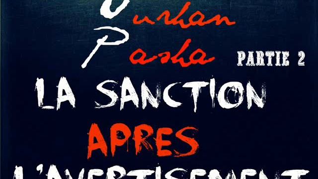 Turhan Pasha - La Sanction Après L'Avertisement PARTIE 2 смотреть онлайн