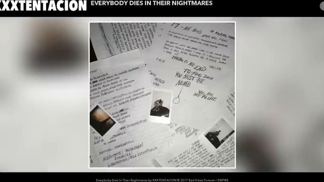 XXXTENTACION - Everybody Dies In Their Nightmares 【1 Hour】