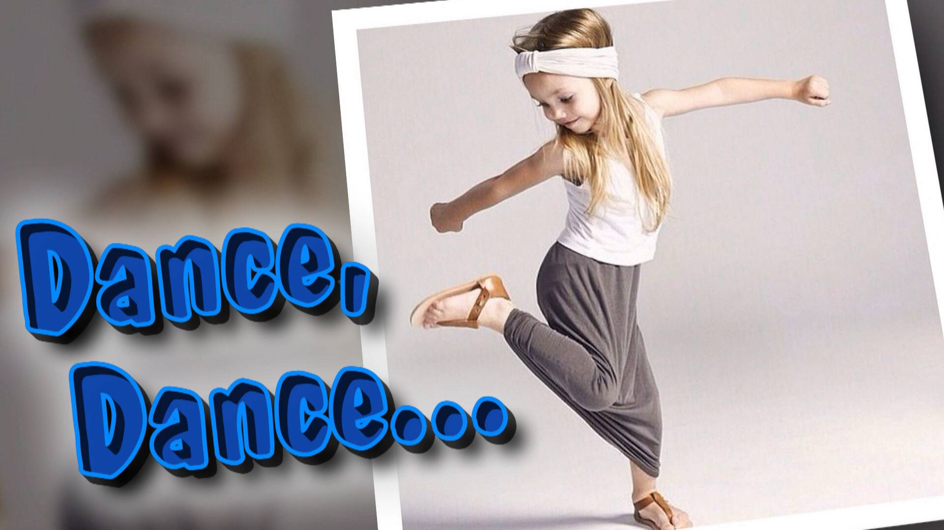 Dance, Dance... - Sing And Speak English / Английский для начинающих