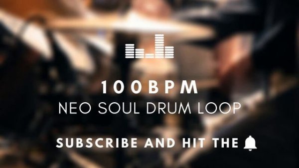 Neo Soul Drum Loop 100 BPM | Practice Tool + Free Download