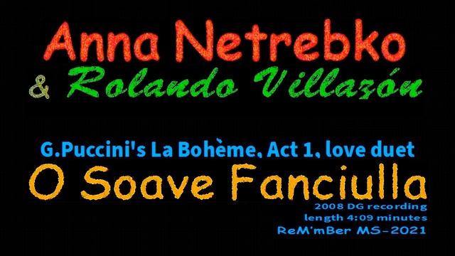 Anna Netrebko & Rolando Villazón-O soave fanciulla-Puccini's La Bohème, Act 1, duet (2008-DG) смотреть онлайн
