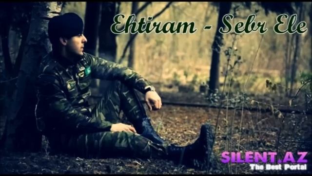 Ehtiram - Səbr Elə смотреть онлайн