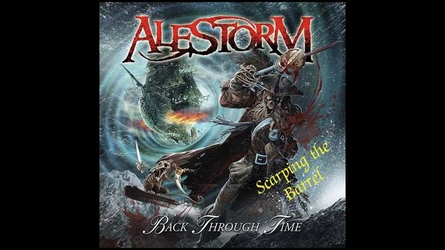 Alestorm-Scarping the Barrel (06) смотреть онлайн