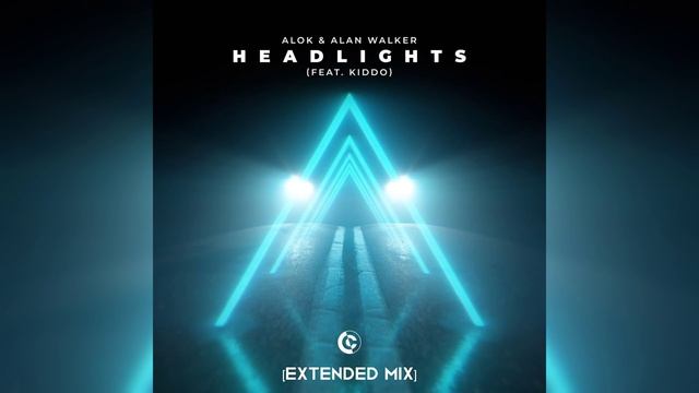 Alok & Alan Walker - Headlights (feat. KIDDO) [Extended Mix]