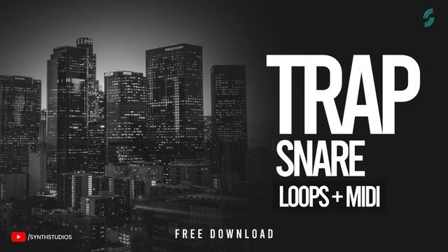 Trap Snare Loops and MIDI Free Download | Synth Studio's смотреть онлайн