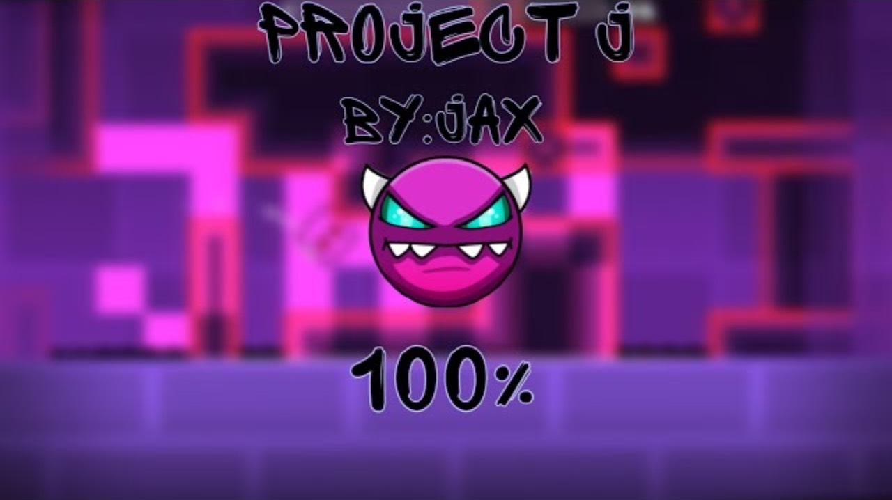 Project j (By:JAX) 100%|Geometry dash 2.11 смотреть онлайн