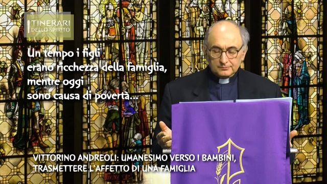 Vittorino Andreoli: umanesimo verso bambini, trasmettere l'affetto di una famiglia смотреть онлайн