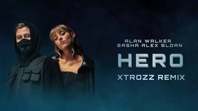 Alan Walker & Alex Sasha Sloan - Hero (XTROZZ Hardstyle Remix) | Hardstyle смотреть онлайн
