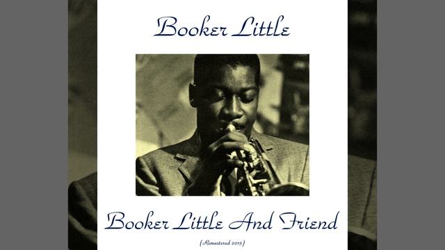 Booker's Blues (Remastered 2015) смотреть онлайн