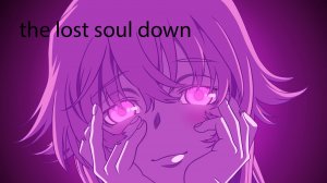 девочка с моих снов теперь со мной x the lost soul down