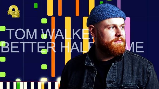 Tom Walker - BETTER HALF OF ME (PRO MIDI REMAKE) - "in the style of" смотреть онлайн