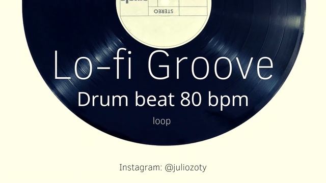 Lo-fi Drum Beat - 80bpm  Loop NoCopyrite