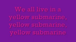 Yellow Submarine by The Beatles with lyrics