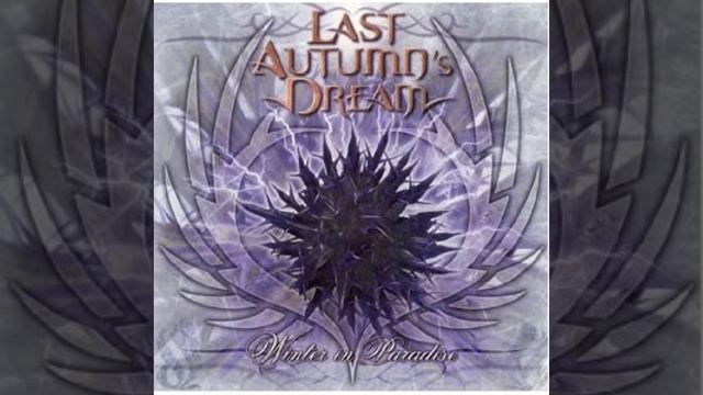 Last Autumn's Dream - The Way You Smile смотреть онлайн