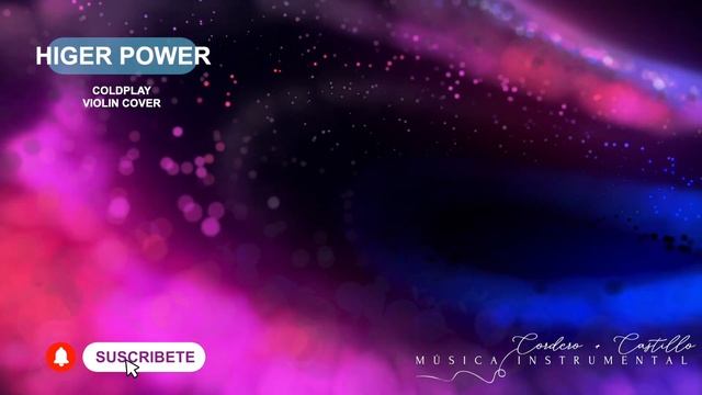 COLDPLAY HIGHER POWER - VIOLIN COVER