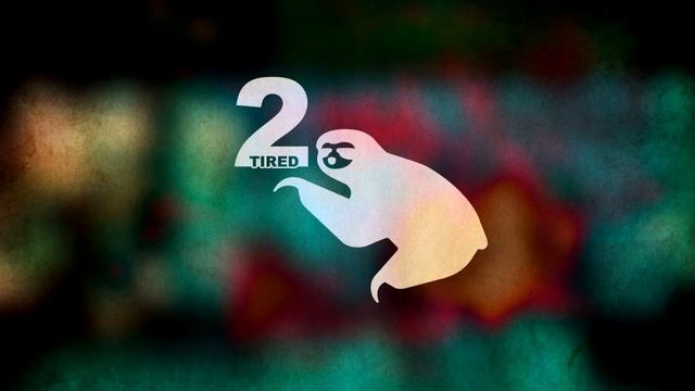 2 Tired - Last Song смотреть онлайн