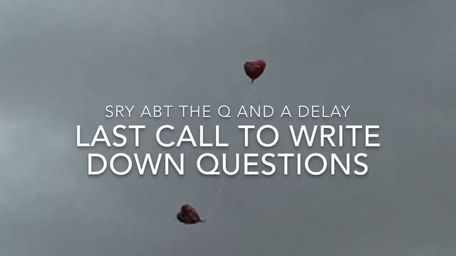 Last call to write down questions смотреть онлайн
