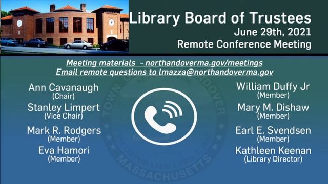 North Andover (MA) Library Board of Trustees - June 29, 2021 смотреть онлайн