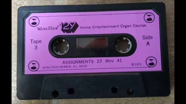 Wurlitzer Tape 3 Side A 127 Home Entertainment Organ Course смотреть онлайн