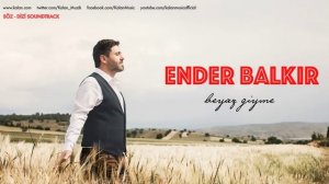 Ender Balkır - Beyaz Giyme Toz Olur