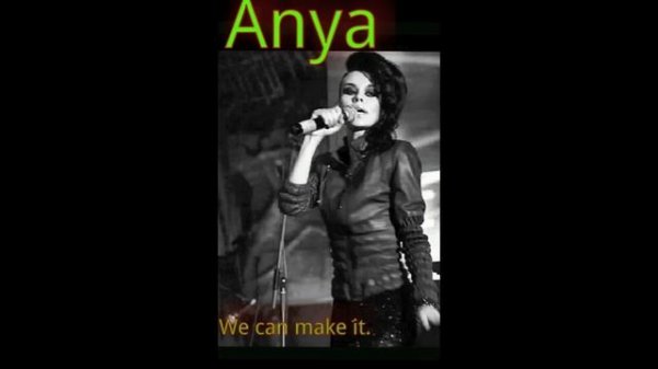 Anya May - We can make it
