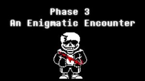 last breath sans phase 3 song