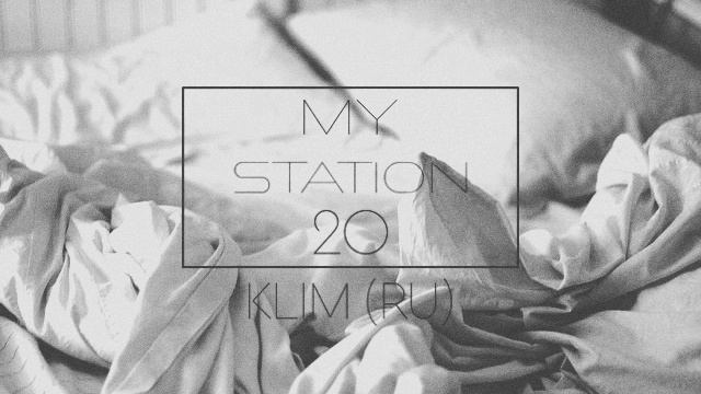 KLIM (RU) - MY STATION 20 (2024) (TECHNO PROGRESSIVE HOUSE)