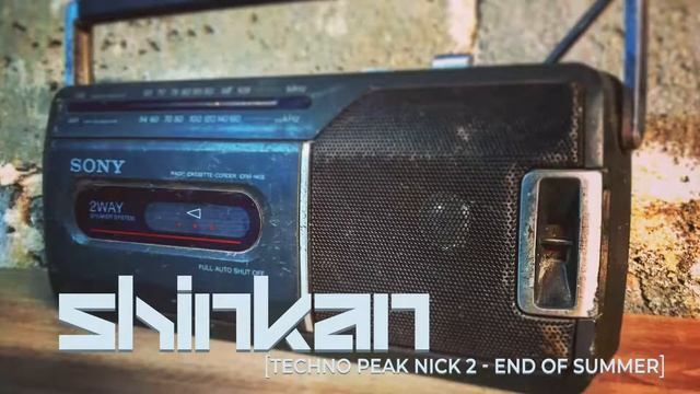 shinkan @ [Techno Peak Nick 2 - End of Summer] смотреть онлайн