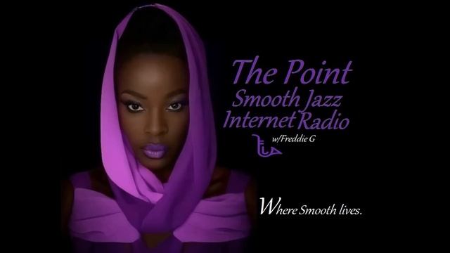 The Point Smooth Jazz Internet Radio 03.15.23