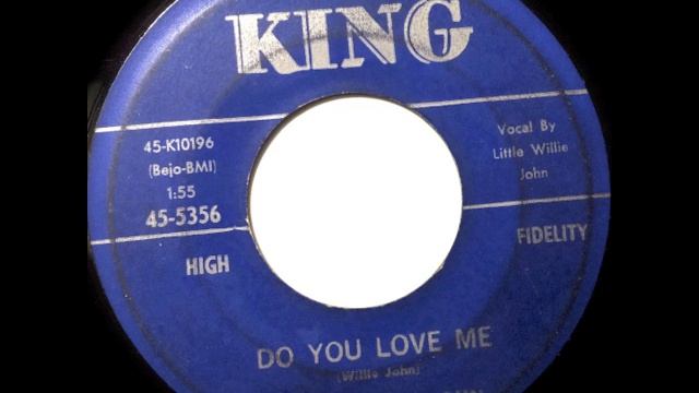 Do you Love me - Little willie John - KING 45-5356 (1960) смотреть онлайн