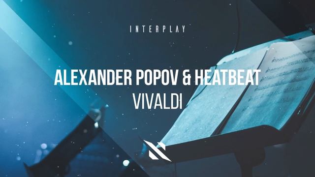 Alexander Popov & Heatbeat - VIVALDI