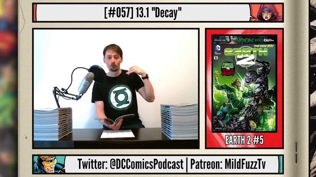 DECAY | DC Comics Podcast | The (Not So) New 52 #057 смотреть онлайн