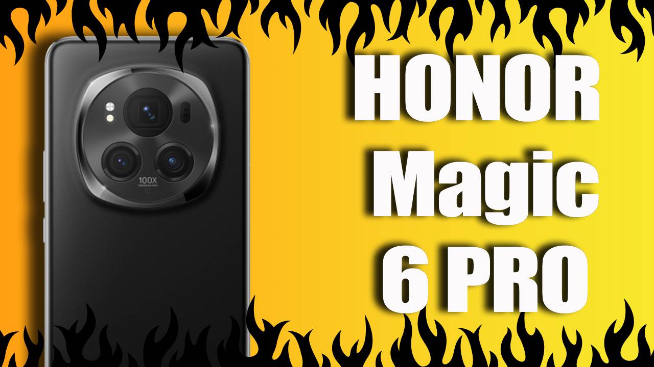 Волшебство в каждом кадре: обзор Honor Magic 6 Pro