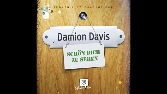 Damion Davis - Tu es einfach (Schön Dich zu sehen EP) смотреть онлайн