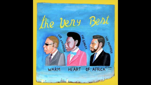 The Very Best - Chalo смотреть онлайн