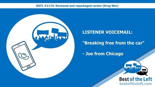 LISTENER VOICEMAIL: Breaking free from the car - Joe from Chicago смотреть онлайн