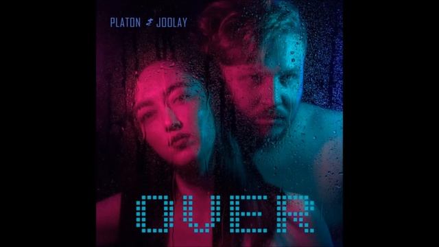 Platon & Joolay - Over Radio Edit