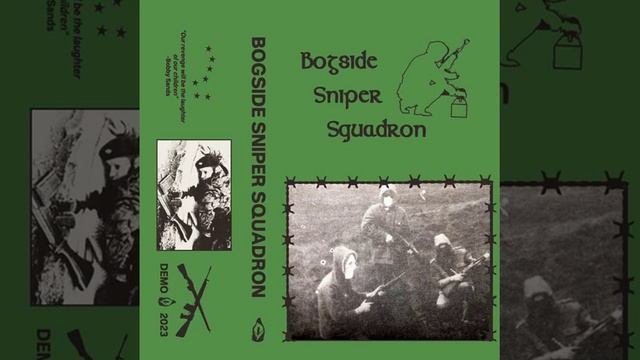 Bogside Sniper Squadron - Demo 2023 (Full Demo) [Black/Death Metal] смотреть онлайн