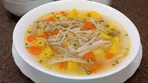 СУП КУРИНЫЙ САМЫЙ ПРОСТОЙ КУРИНЫЙ СУП С ВЕРМИШЕЛЬЮ - вкусно, сытно, аппетитно!